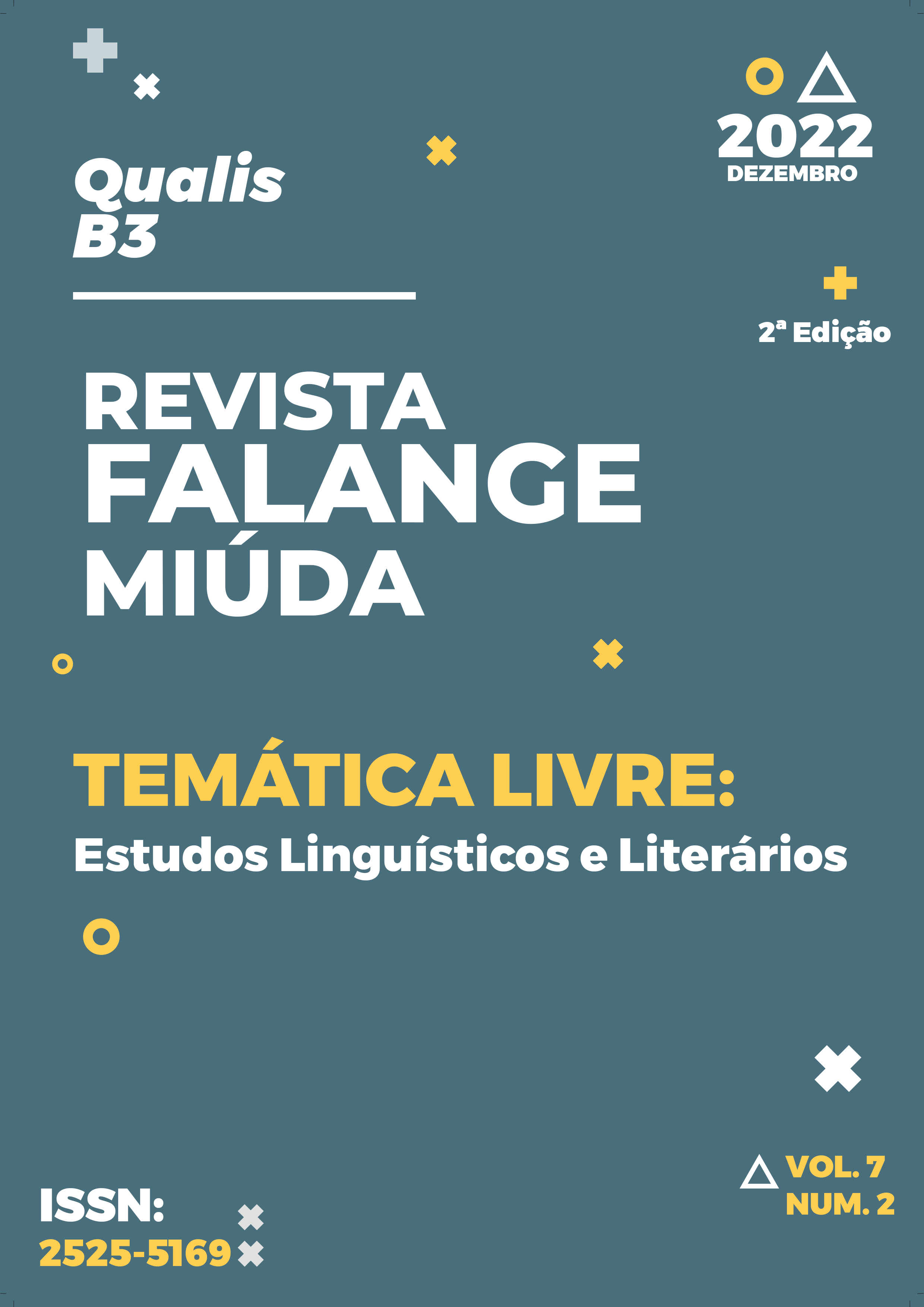 					Ver Vol. 7 Núm. 2 (2022): Estudos Linguísticos e Literários
				