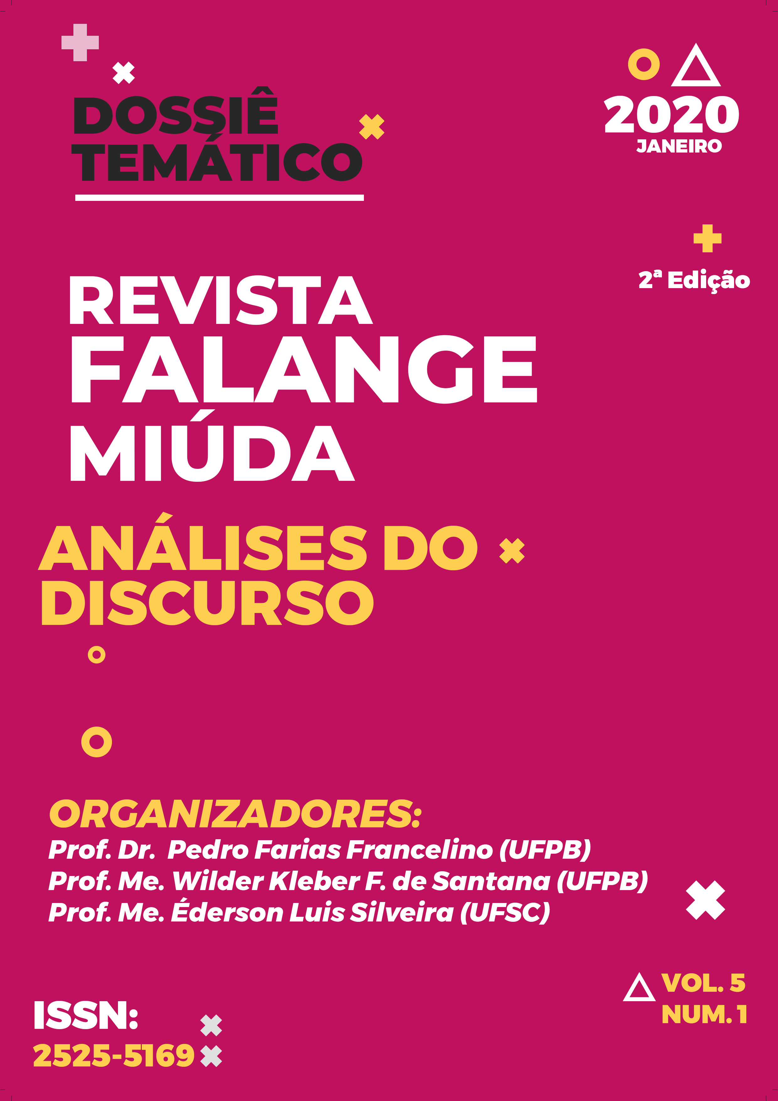 					View Vol. 5 No. 1 (2020): Dossiê Temático: Análises do Discurso
				